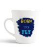 Aj Prints Born to Fly Printed Conical Coffee Mug- 12Oz Inspirational Quotes Coffee Mug- Gift for Mom, Wife, Sister | Save 33% - Rajasthan Living 9
