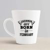 Aj Prints Legends are Born in February Funny Printed Conical Coffee Mug- Gift for Birthday- White Ceramic Mug | Save 33% - Rajasthan Living 10