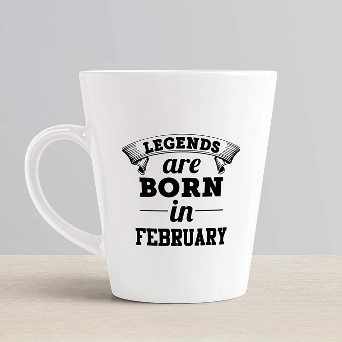 Aj Prints Legends are Born in February Funny Printed Conical Coffee Mug- Gift for Birthday- White Ceramic Mug | Save 33% - Rajasthan Living 6