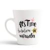 Aj Prints It’s time to Believe in Miracles Slogan Design Printed Conical Coffee Mug- Gift for Him/Her | Save 33% - Rajasthan Living 9
