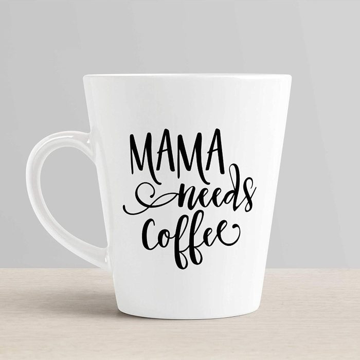 Aj Prints Mama Needs Coffee Mom Quote Conical Coffee Mug-350ml-White Ceramic Coffee/Tea Cup-Gift for Mom | Save 33% - Rajasthan Living 6