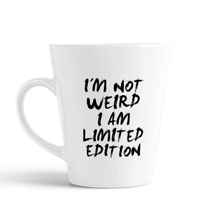 Aj Prints I’m Not Weird I Am Limited Edition Printed Conical Coffee Mug- Typography Tea Cup, Gift for Brother, Sister | Save 33% - Rajasthan Living 5