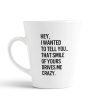 Aj Prints Love Quotes Conical Coffee Mug- Hey,I Wanted to Tell You, That Smile of Yours Drives me Crazy Printed Mug- Gift for Couple, Girlfriend, Wife | Save 33% - Rajasthan Living 9
