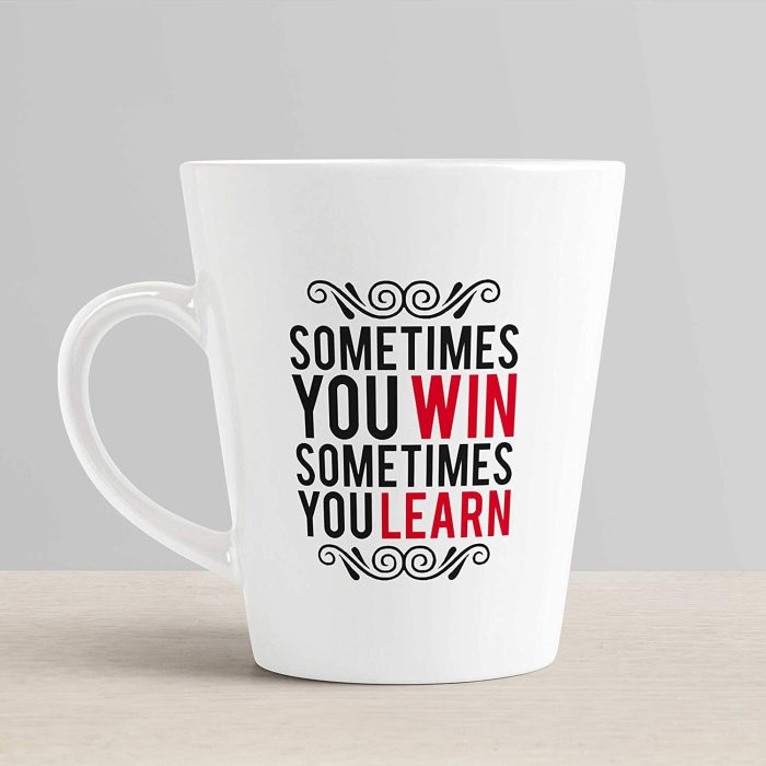 Aj Prints Sometimes You Win Sometimes You Learn Printed Conical Coffee Mug, Inspirational Quote Mug- 12Oz | Save 33% - Rajasthan Living 6
