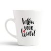 Aj Prints Follow Your Heart Printed Conical Coffee Mug- Love Quotes Coffee Mug, Gift for Boyfriend, Girlfriend | Save 33% - Rajasthan Living 9