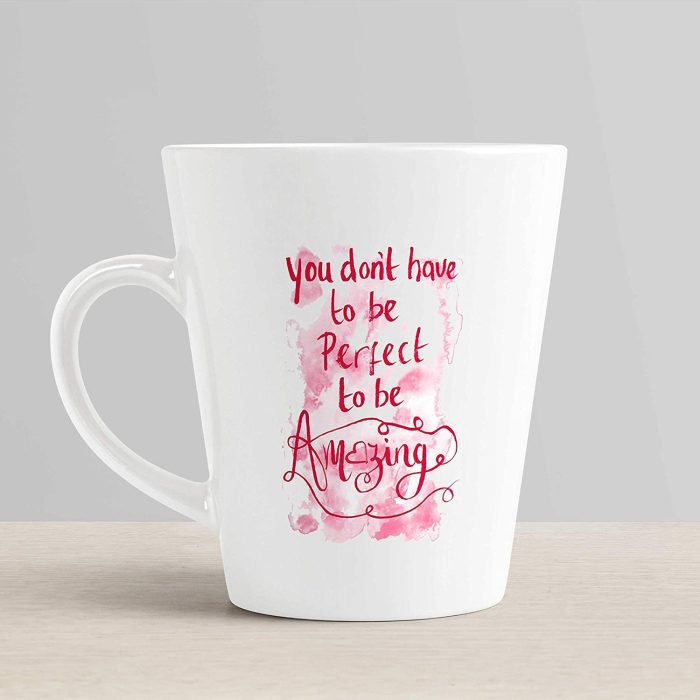 Aj Prints You Don’t Have to Be Perfect to Be Amazing Printed Conical Coffee Mug-White 350ml Tea Cup Gift for Men, Women, Husband or Wife – Christmas Present | Save 33% - Rajasthan Living 6