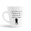 Aj Prints All I Want to do is Spend My Life Loving You and Making You Happy Printed Conical Coffee Mug-350ml-White Tea Cup | Save 33% - Rajasthan Living 9