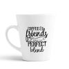Aj Prints Beautiful Coffee & Friends Make The Perfect Blend Printed Coffee Latte Mug Best Birthday Gift for Coffee Lover 12oz | Save 33% - Rajasthan Living 9