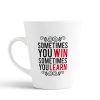 Aj Prints Sometimes You Win Sometimes You Learn Printed Conical Coffee Mug, Inspirational Quote Mug- 12Oz | Save 33% - Rajasthan Living 9