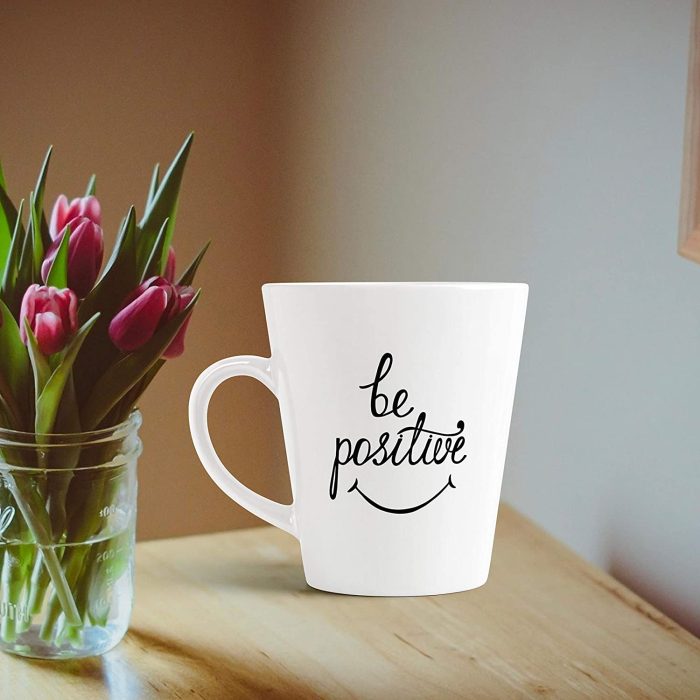 Aj Prints Be Positive Inspiration Coffee Mug Ceramic Conical Latte Cup Gift for Him/Her | Save 33% - Rajasthan Living 6