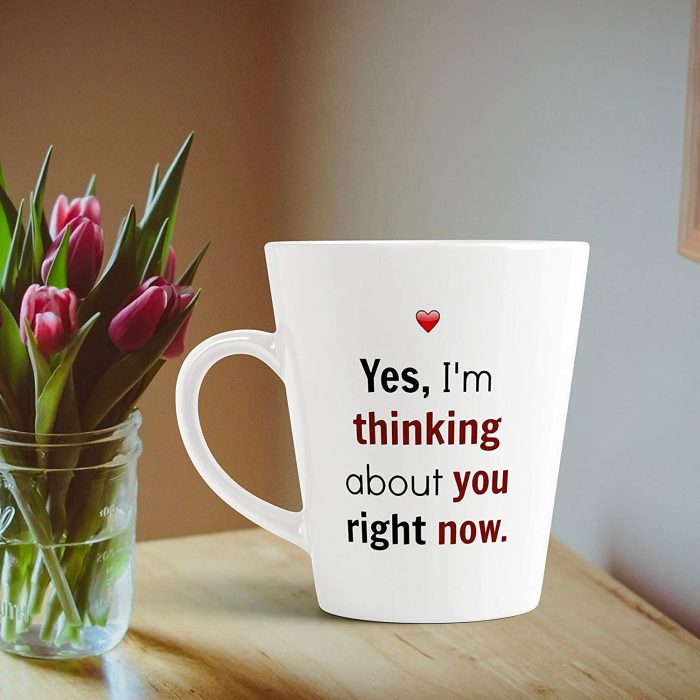 Aj Prints Yes, I’m Thinking About You Right Now Printed Conical Coffee Mug- 12Oz Coffee Mug | Save 33% - Rajasthan Living 7