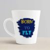 Aj Prints Born to Fly Printed Conical Coffee Mug- 12Oz Inspirational Quotes Coffee Mug- Gift for Mom, Wife, Sister | Save 33% - Rajasthan Living 10