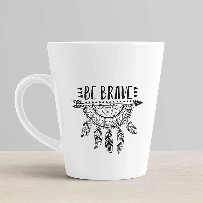 Aj Prints Be Brave Inspirational Quote Conical Coffee Mug- Gift for Christmas, Mug for Women-White- 12Oz Tea Cup | Save 33% - Rajasthan Living 6