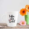 Aj Prints Follow Your Heart Printed Conical Coffee Mug- Love Quotes Coffee Mug, Gift for Boyfriend, Girlfriend | Save 33% - Rajasthan Living 11