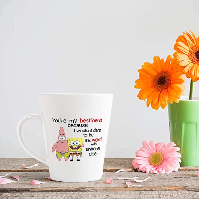 Aj Prints You’re My Bestfriend Because i Would Dare to be This Weird with Anyone Else Funny Cute Cartoon Printed Conical Coffee Mug/Tea Cup Gift for Friends | Save 33% - Rajasthan Living 7