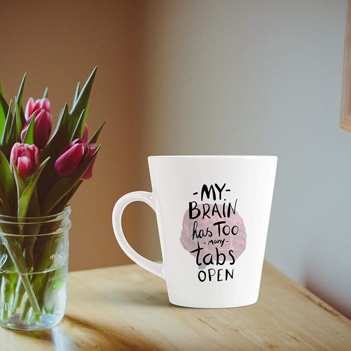 Aj Prints My Brain has Too Many tabs Open Printed Conical Coffee Mug-12Oz-Ceramic Coffee Mug Gift for His and Her | Save 33% - Rajasthan Living 7