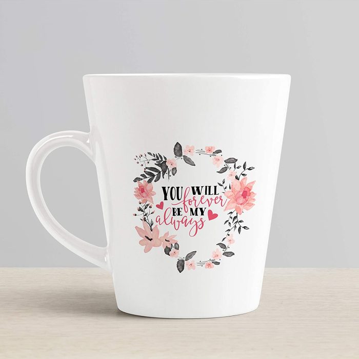 Aj Prints You Will Forever be My Always Printed Conical Coffee Mug- Gift for Couple, Him/Her | Save 33% - Rajasthan Living 6