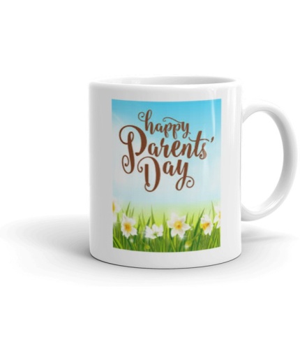 NK Store Happy Parents Day Printed  Tea And Coffee Mug (320ml) | Save 33% - Rajasthan Living