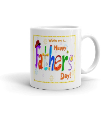 NK Store Happy Fathers Day  Printed  Tea And Coffee Mug (320ml) | Save 33% - Rajasthan Living