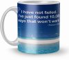 NK Store Printed I Have Not Failed Tea And Coffee Mug (320ml) | Save 33% - Rajasthan Living 7