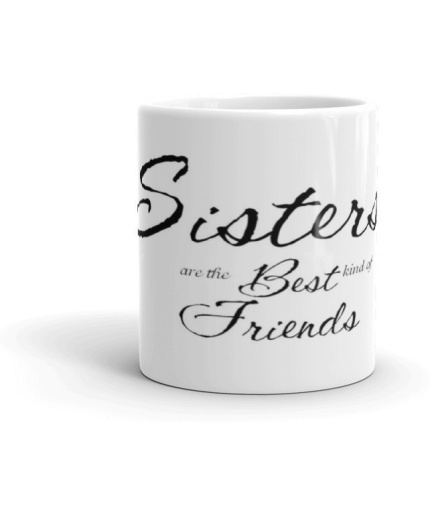 NK Store Funny Sister Gift  Tea And Coffee Mug (320ml) | Save 33% - Rajasthan Living